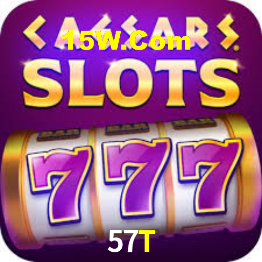 57T,57T Bet