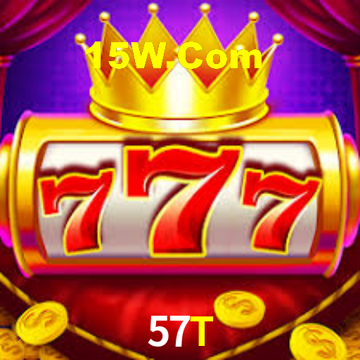 57T,57T Bet
